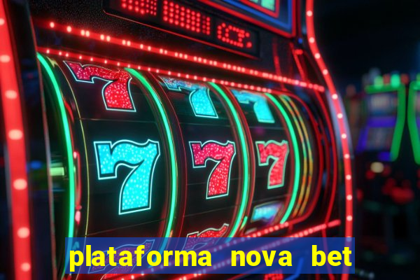 plataforma nova bet de 5 reais